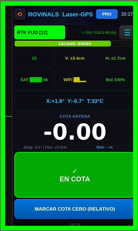Pantalla del Laser-GPS en modo PRO indicando EN COTA con la barra de guiado en verde